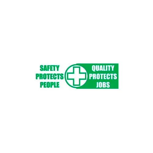 Banner, Safety Protects People Quality Protects Jobs, 3ft x 10ft