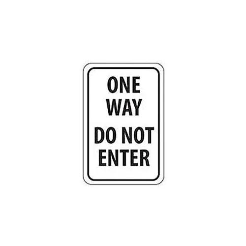 Reflective Aluminum Sign - One Way Do Not Enter  - .080" Thick, TM73J